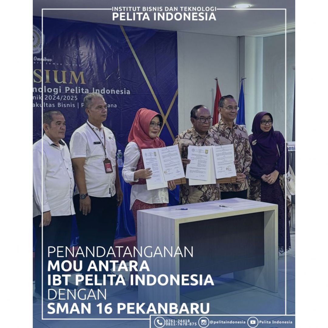 IBT Pelita Indonesia dan SMAN 16 Pekanbaru Tandatangani MoU Tri Dharma Perguruan Tinggi