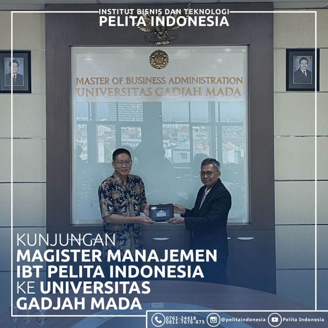 Benchmarking IBT Pelita Indonesia Ke Universitas Gadjah Mada