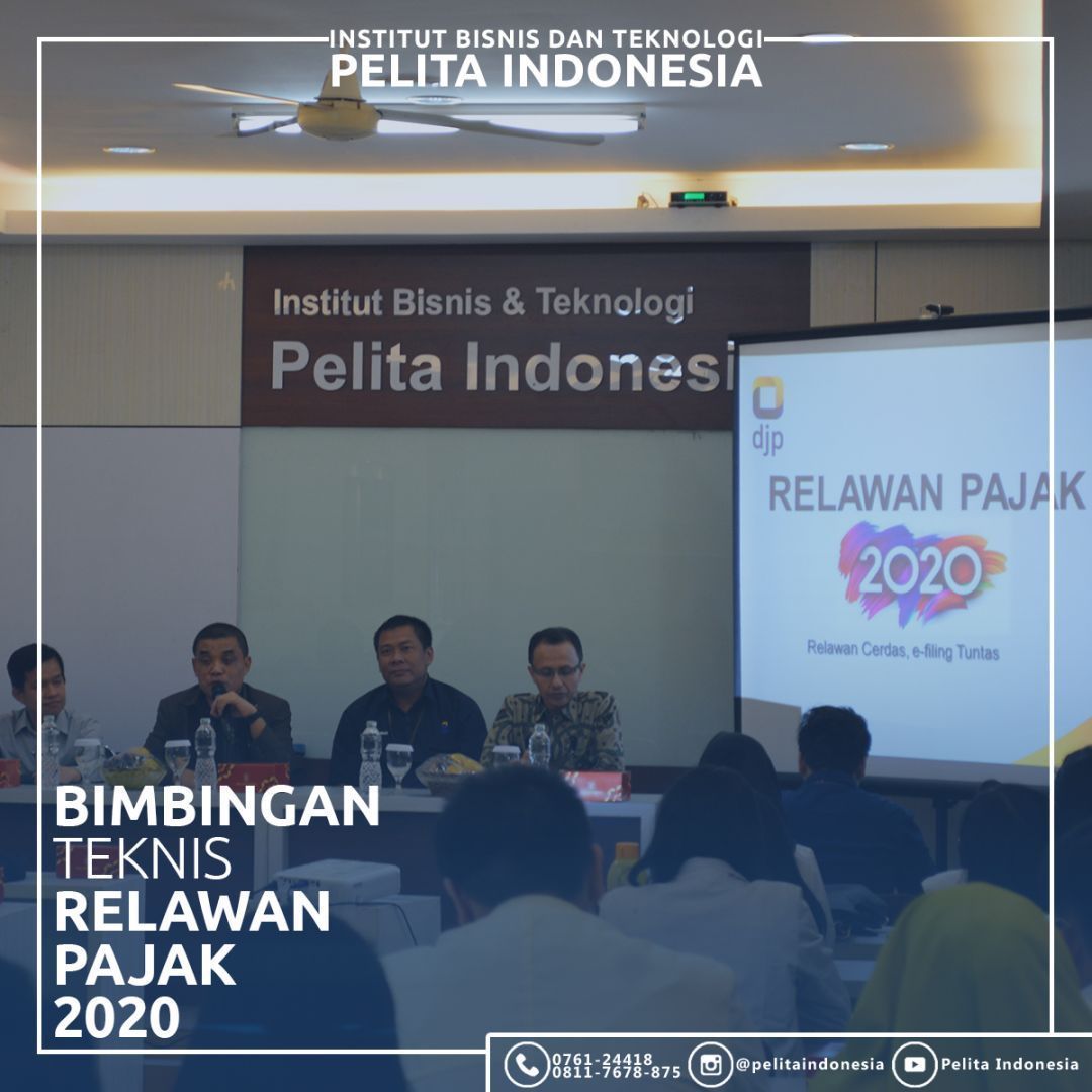 Bimtek Relawan Pajak Mahasiswa Fakultas Bisnis Institut Bisnis dan Teknologi Pelita Indonesia