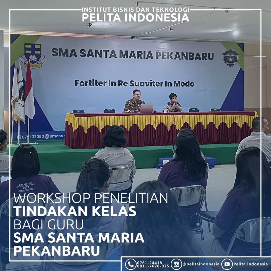 Workshop Penelitian Tindakan Kelas Bagi Guru SMA Santa Maria Pekanbaru