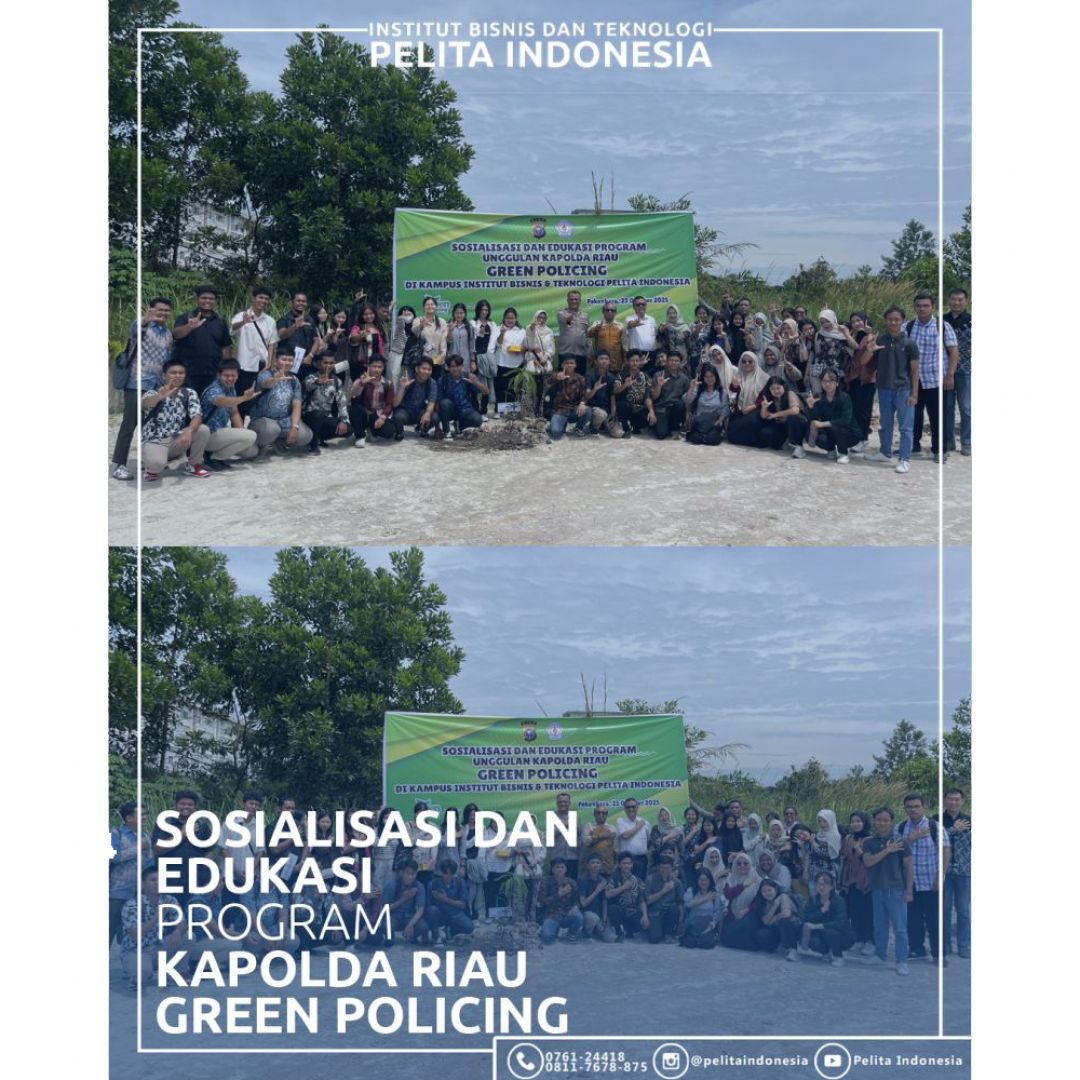 Kolaborasi IBT Pelita Indonesia dan Polda Riau Dorong Kesadaran Lingkungan Lewat Program Green Policing