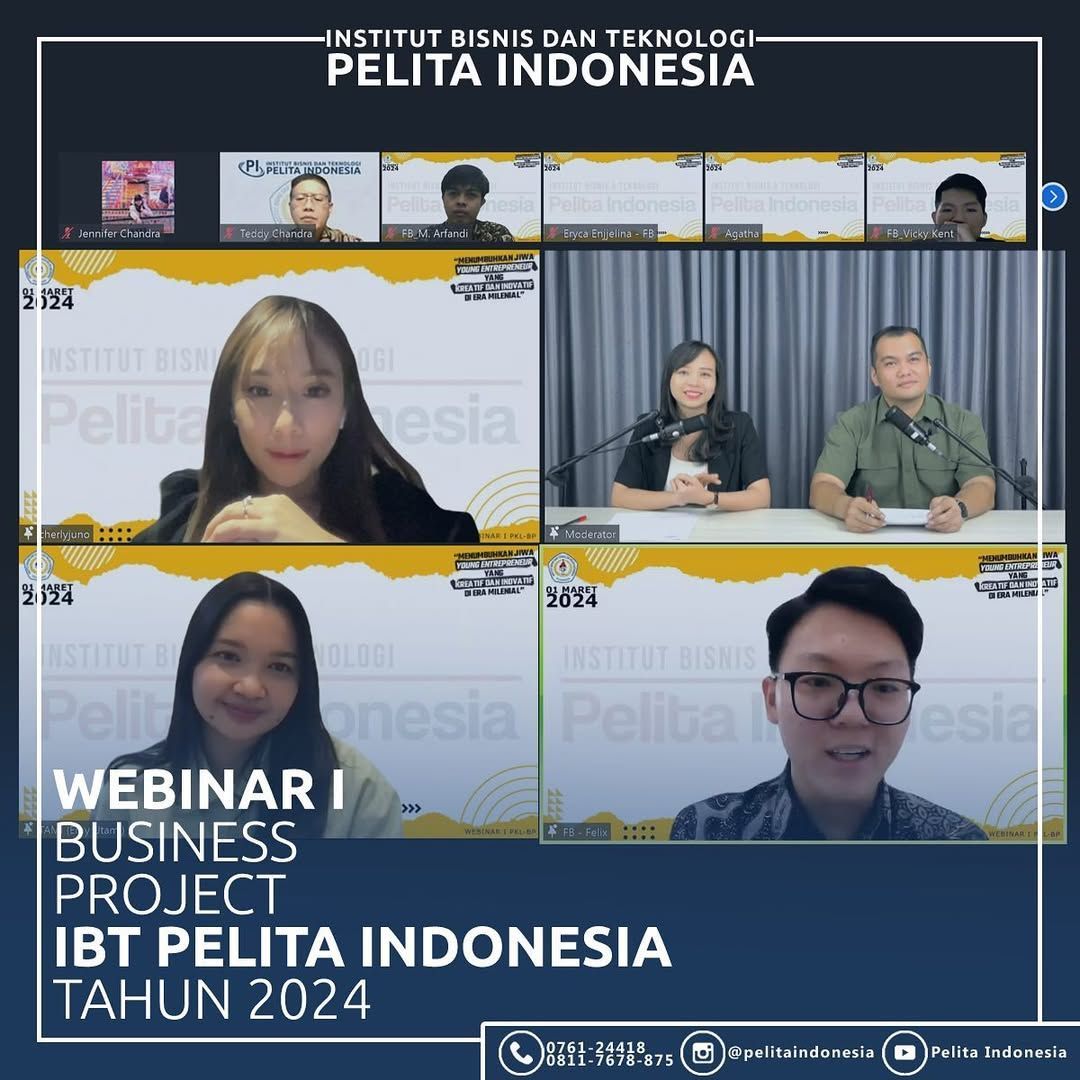 Webinar Kewirausahaan Dalam Rangka Pembukaan Program Business Project IBT Pelita Indonesia