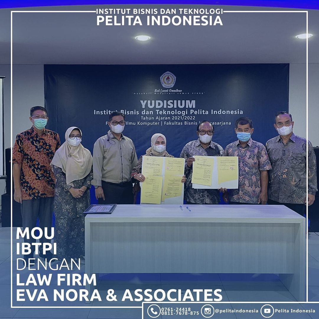 Penandatanganan Nota Kesepahaman (MoU) IBT Pelita Indonesia dengan Advokat Eva Nora Law Firm